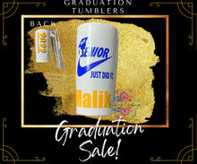 Load image into Gallery viewer, Graduation Tumblers
